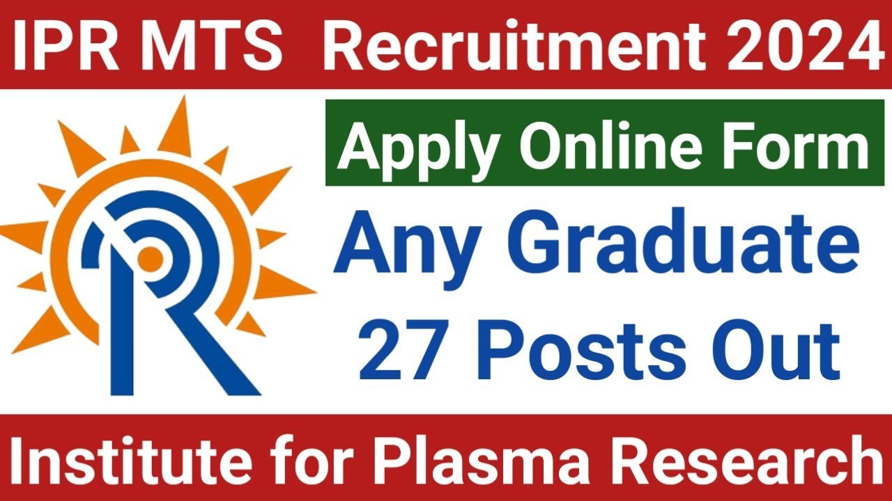 IPR MTS Recruitment Online Form 2024